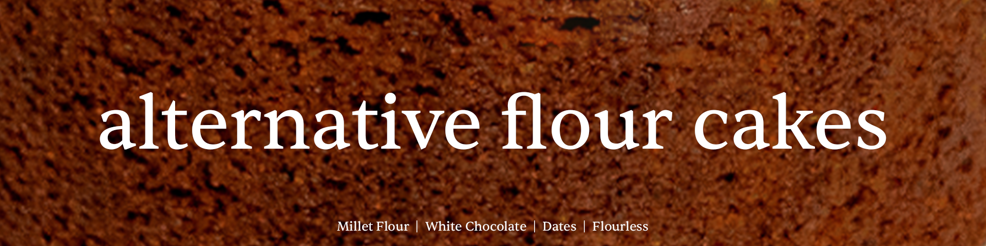 Alternative Flour Cakes